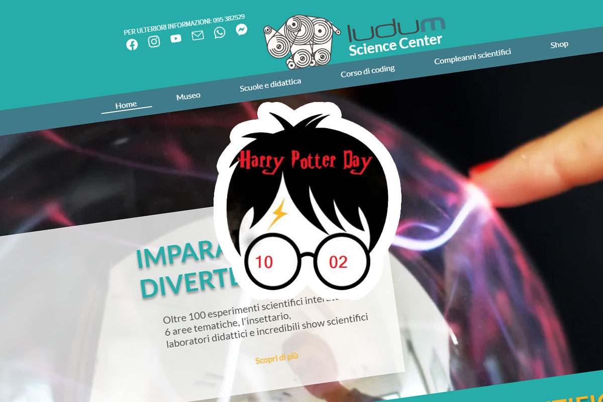 Harry Potter: Evento a tema al "LUDUM, Science Center Catania di Misterbianco" giorno 17 Ottobre 2021